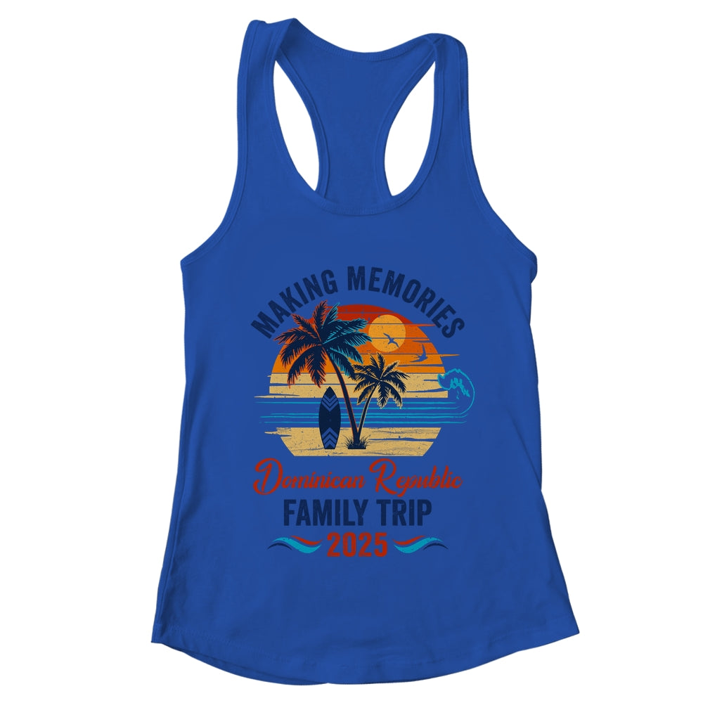 Dominican Republic Family Vacation 2025 Making Memories Together Trip Shirt & Tank Top | teecentury