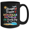 Dominican Republic Family Vacation 2025 Straight Trippin Trip Mug | teecentury