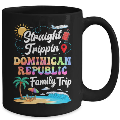 Dominican Republic Family Vacation 2025 Straight Trippin Trip Mug | teecentury