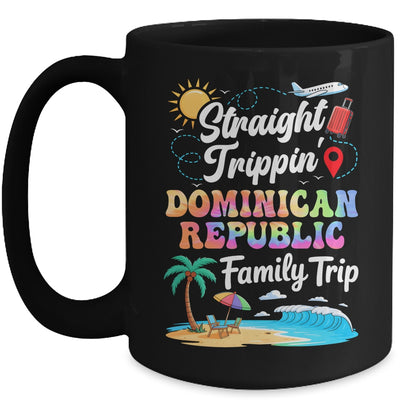 Dominican Republic Family Vacation 2025 Straight Trippin Trip Mug | teecentury