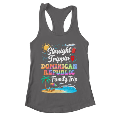 Dominican Republic Family Vacation 2025 Straight Trippin Trip Shirt & Tank Top | teecentury