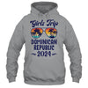 Dominican Republic Girls Trip Beach Vacation 2024 Matching Group Shirt & Tank Top | teecentury