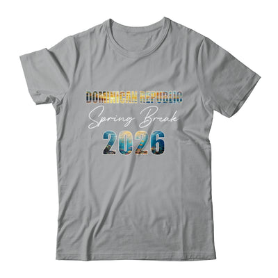 Dominican Republic Spring Break 2026 Summer Vacation Beach Shirt & Tank Top | teecentury