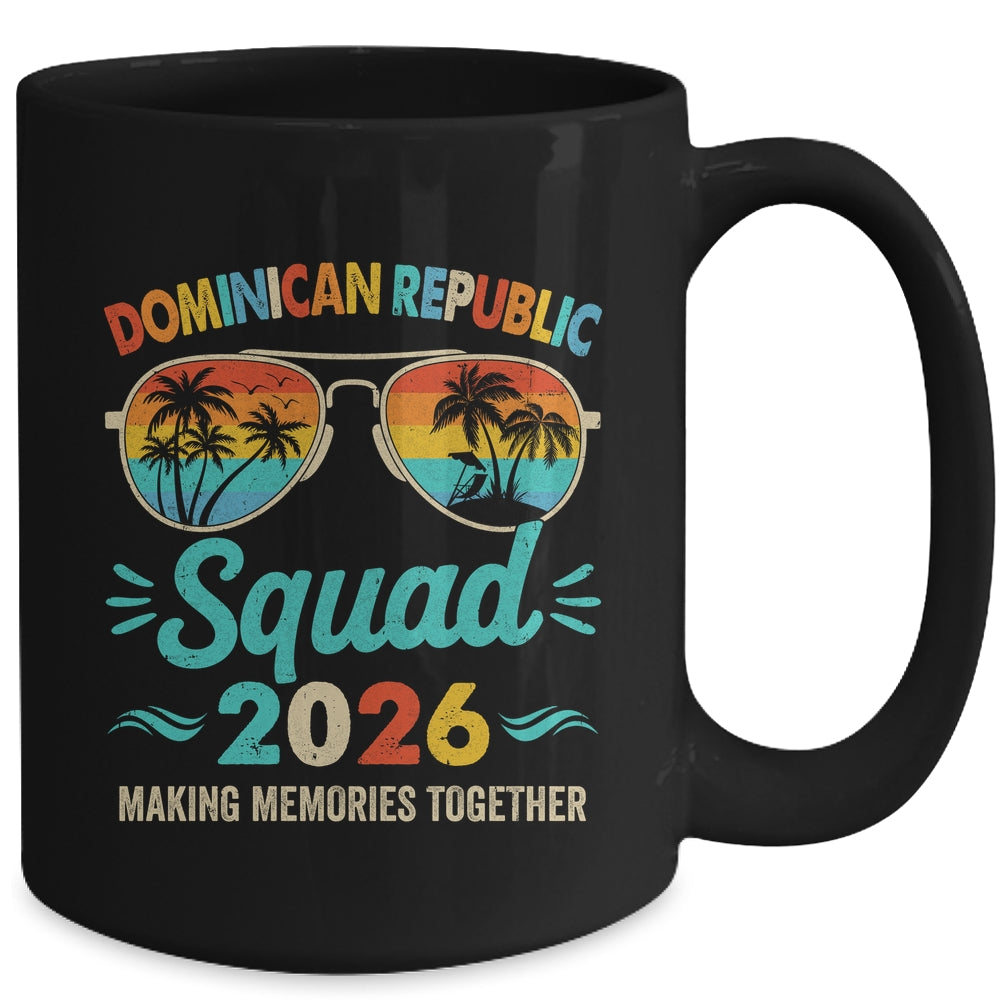 Dominican Republic Squad 2026 Vacation Friends Family Matching Group Mug | teecentury