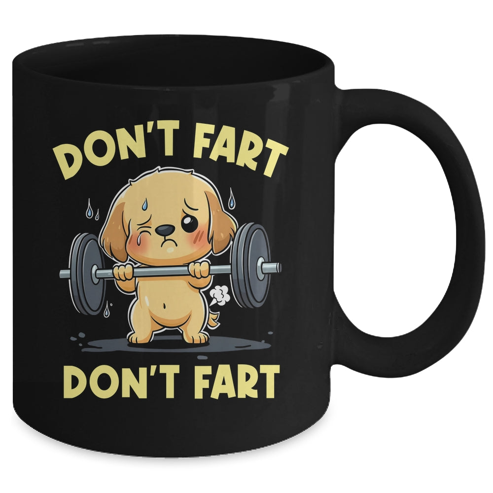 Don't Fart Funny Dog Weight Lifting Gym Workout Fitness Mug | teecentury