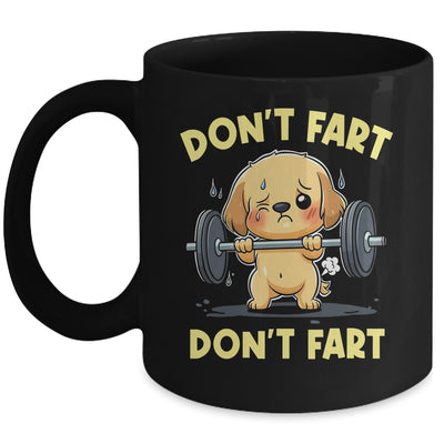 Don't Fart Funny Dog Weight Lifting Gym Workout Fitness Mug | teecentury