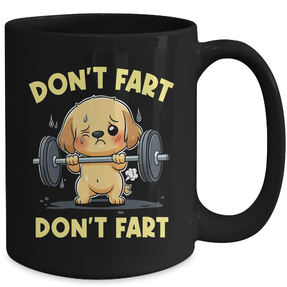 Don't Fart Funny Dog Weight Lifting Gym Workout Fitness Mug | teecentury
