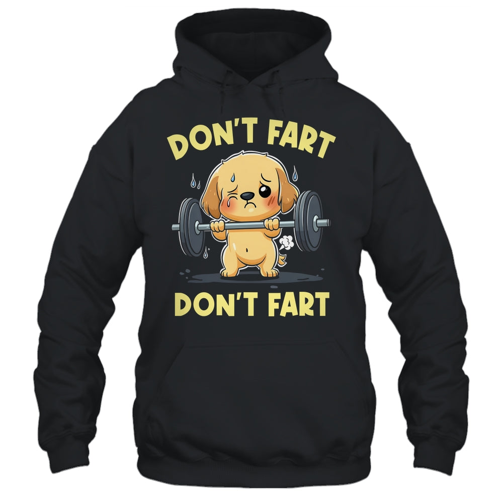 Don't Fart Funny Dog Weight Lifting Gym Workout Fitness Shirt & Tank Top | teecentury