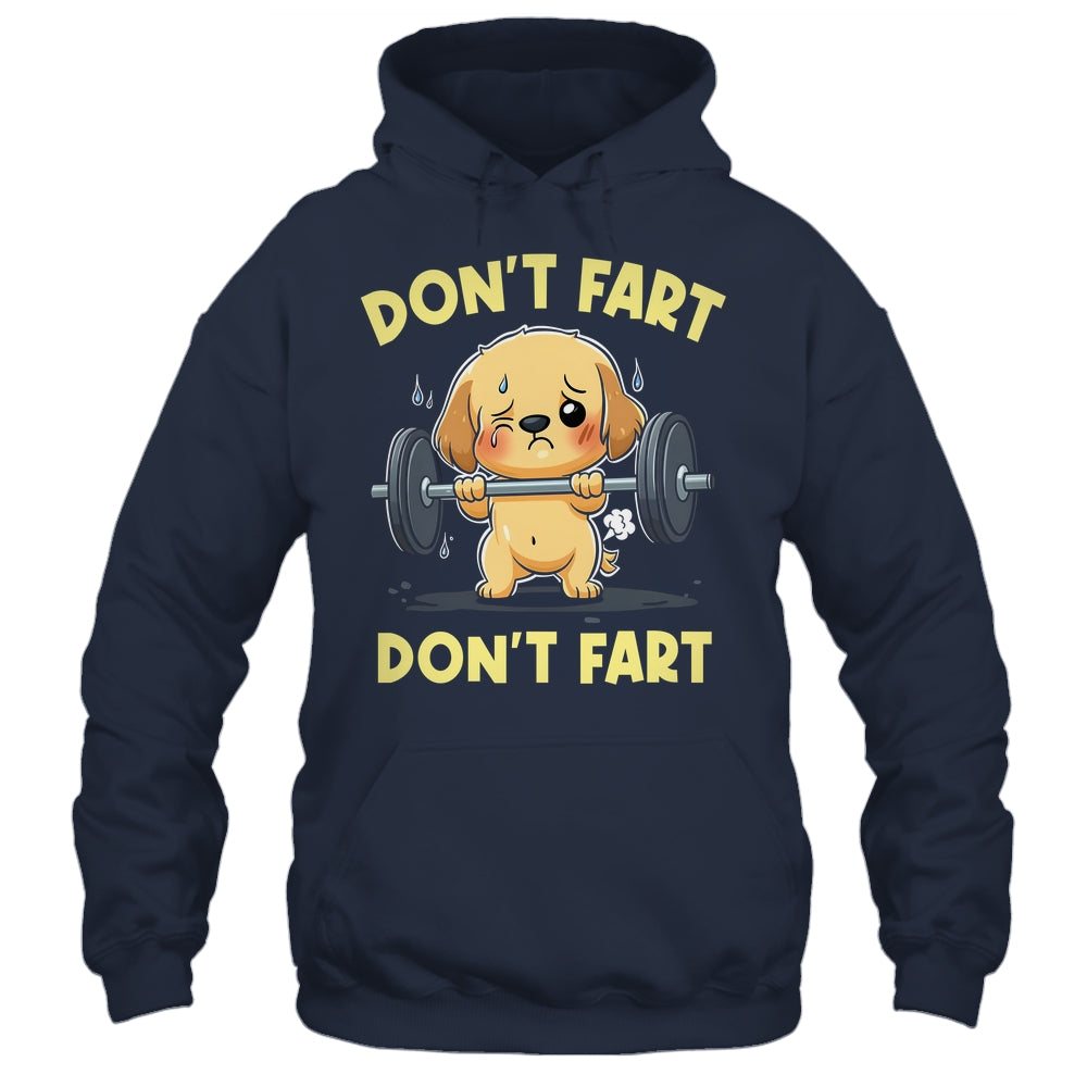 Don't Fart Funny Dog Weight Lifting Gym Workout Fitness Shirt & Tank Top | teecentury