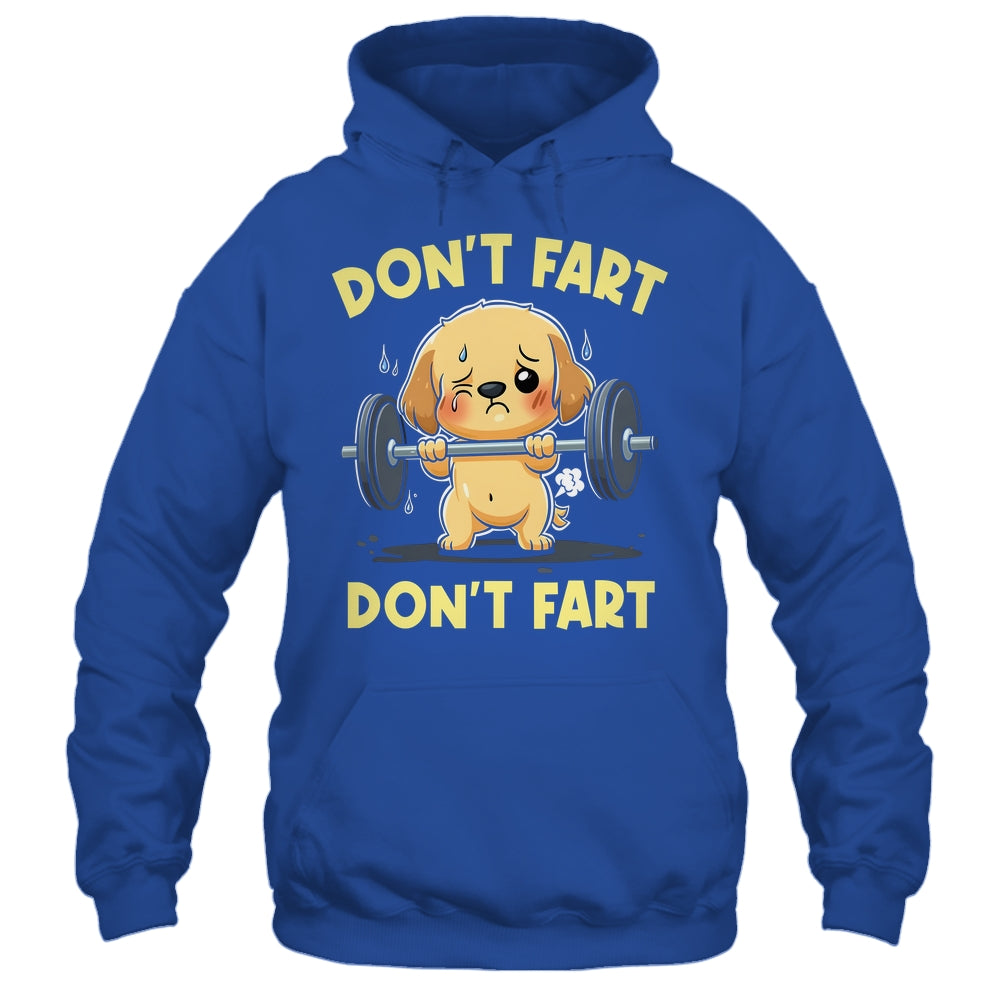 Don't Fart Funny Dog Weight Lifting Gym Workout Fitness Shirt & Tank Top | teecentury