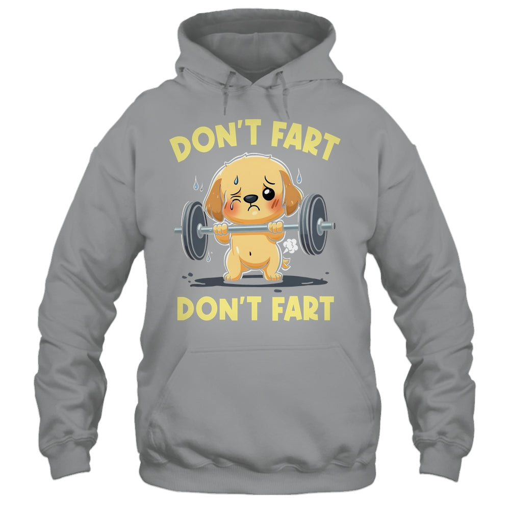 Don't Fart Funny Dog Weight Lifting Gym Workout Fitness Shirt & Tank Top | teecentury