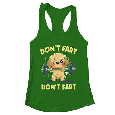 Don't Fart Funny Dog Weight Lifting Gym Workout Fitness Shirt & Tank Top | teecentury