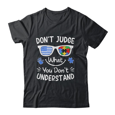 Don't Judge What You Don't Understand Autism Awareness Month Shirt & Tank Top | teecentury