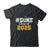 Done Class Of 2025 Graduation For Him Family Men Women Shirt & Hoodie | teecentury