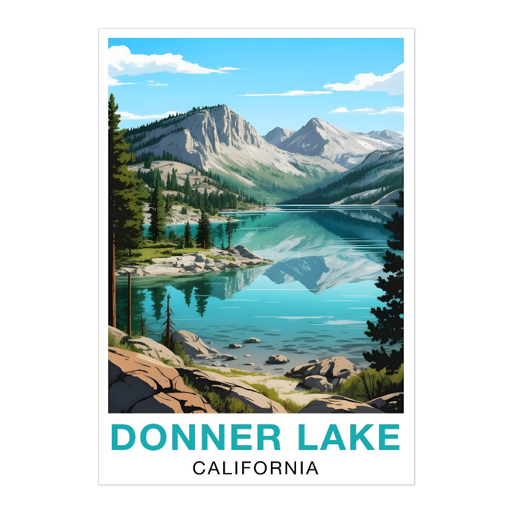 Donner Lake California Travel Poster Moraine Natural Scenic Souvenir Wall Art Landscape Print Painting For Home Room Living Room Office Bedroom Decor Unframed | teecentury