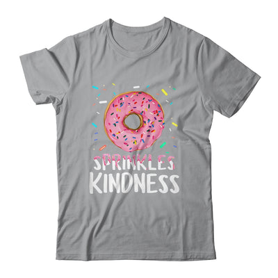 Donut Sprinkle Kindness Funny Girls Women Doughnut Lover Shirt & Tank Top | teecentury