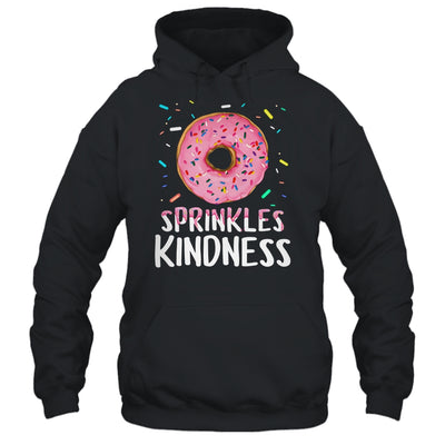 Donut Sprinkle Kindness Funny Girls Women Doughnut Lover Shirt & Tank Top | teecentury