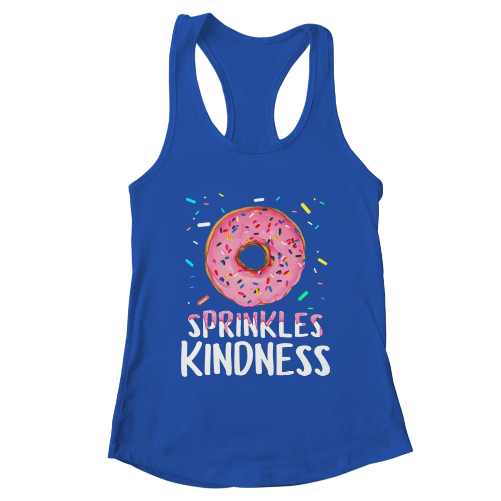 Donut Sprinkle Kindness Funny Girls Women Doughnut Lover Shirt & Tank Top | teecentury