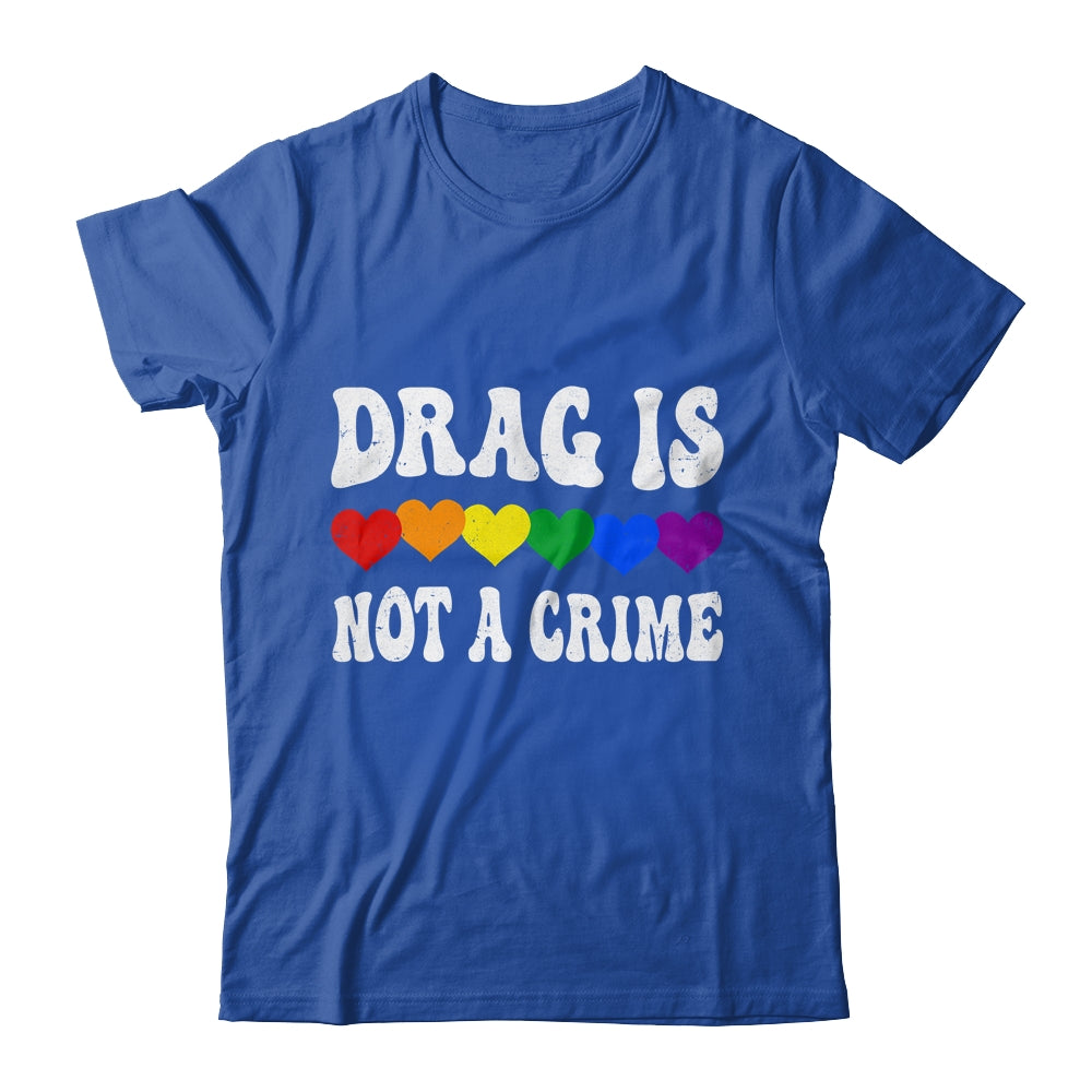 Drag Is Not A Crime LGBT Gay Pride Equality Drag Queen Heart Shirt & Tank Top | teecentury