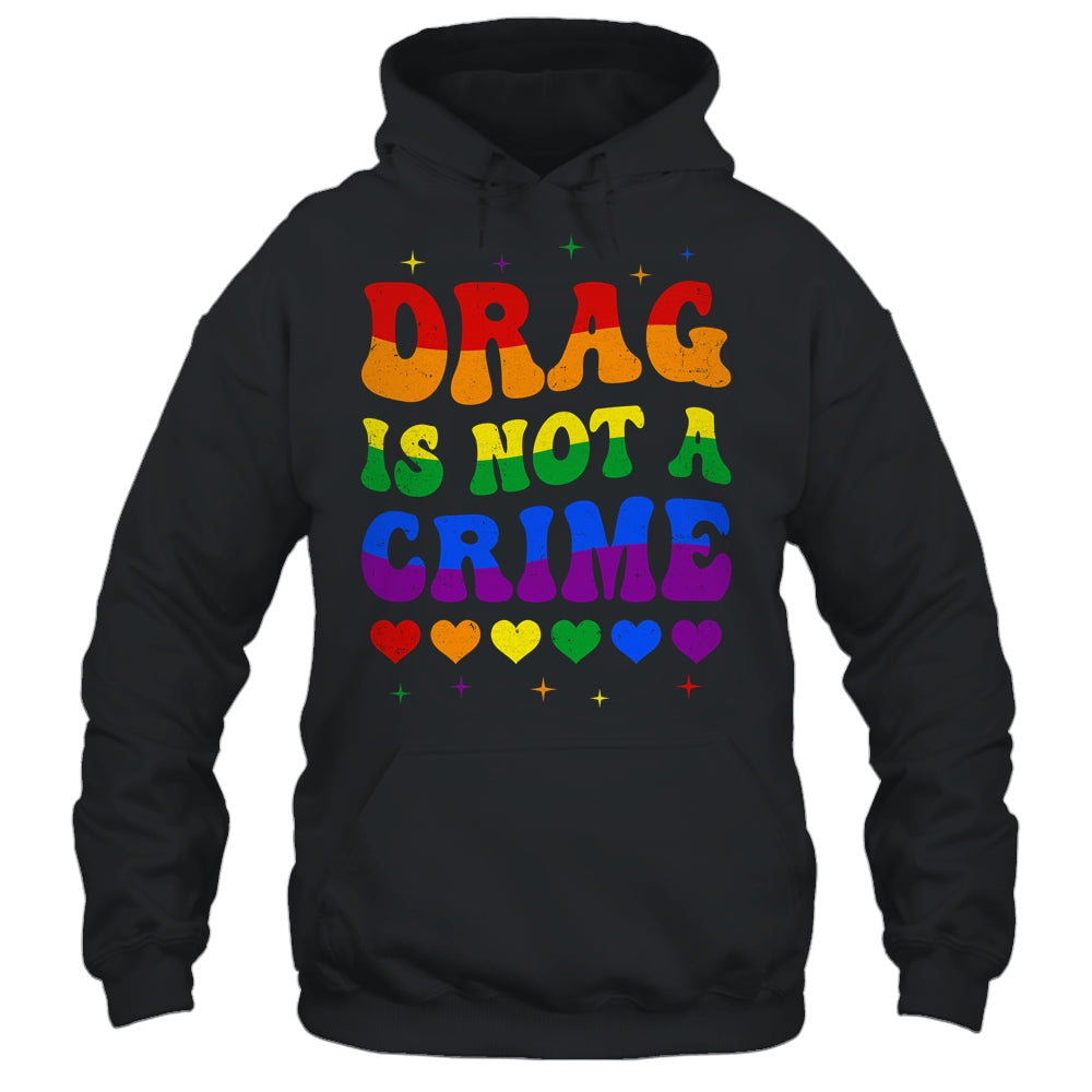 Drag Is Not A Crime LGBT Gay Pride Equality Drag Queen Shirt & Tank Top | teecentury