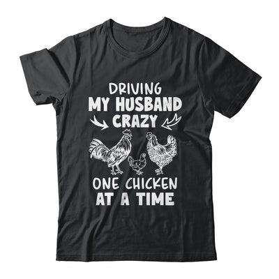 Driving My Husband Crazy Chicken Lady Funny Chicken Shirt & Tank Top | teecentury