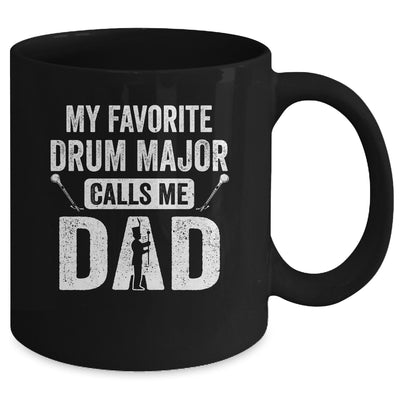 Drum Major Dad Funny Favorite Marching Band Parents Mug | teecentury