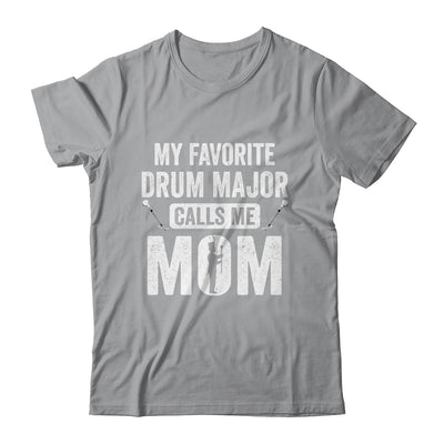 Drum Major Mom Funny Favorite Marching Band Parents Shirt & Tank Top | teecentury