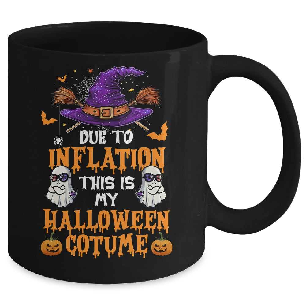 Due To Inflation This Is My Halloween Costume Funny Mug | teecentury