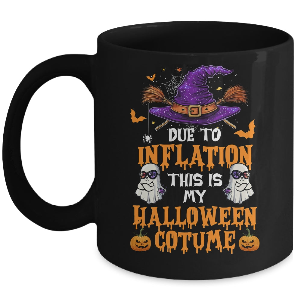 Due To Inflation This Is My Halloween Costume Funny Mug | teecentury