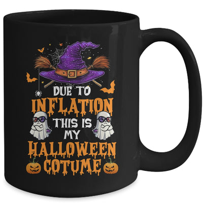 Due To Inflation This Is My Halloween Costume Funny Mug | teecentury