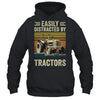 Easily Distracted By Tractor Art Men Farming Farmer Truck Shirt & Hoodie | teecentury