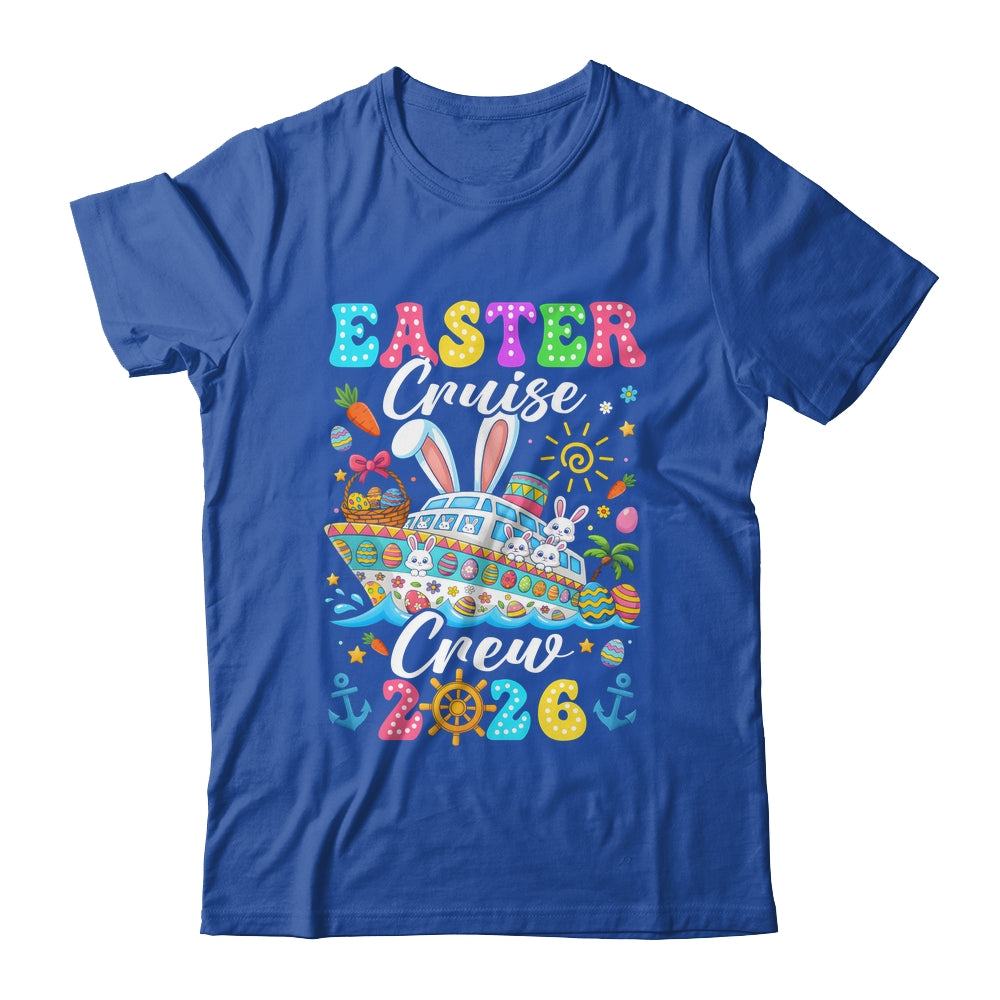 Easter Cruise Crew 2026 Matching Family Vacation Men Women Shirt & Hoodie | teecentury