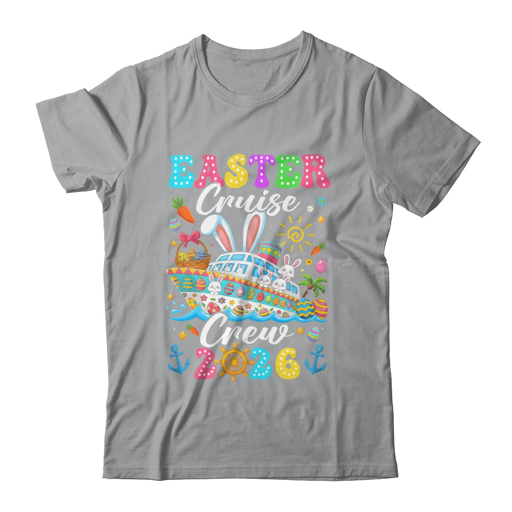 Easter Cruise Crew 2026 Matching Family Vacation Men Women Shirt & Hoodie | teecentury