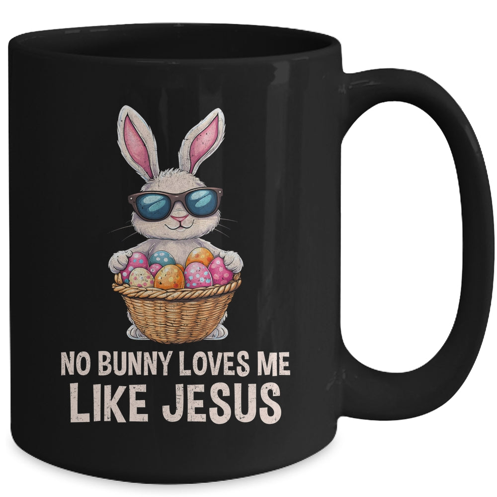 Easter No Bunny Loves Me Like Jesus Christian Kids Girls Mug | teecentury
