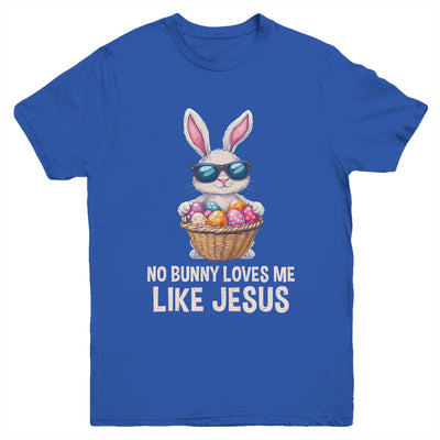 Easter No Bunny Loves Me Like Jesus Christian Kids Girls Youth Shirt | teecentury