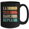 Eat Sleep Dance Repeat Dancing For Women Girls Funny Dancer Mug | teecentury