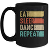 Eat Sleep Dance Repeat Dancing For Women Girls Funny Dancer Mug | teecentury