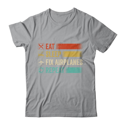 Eat Sleep Fix Airplanes Repeat Funny Aircraft Mechanic Shirt & Hoodie | teecentury