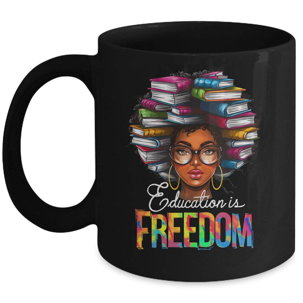 Education Is Freedom Black Teacher Books Black History Month Mug | teecentury