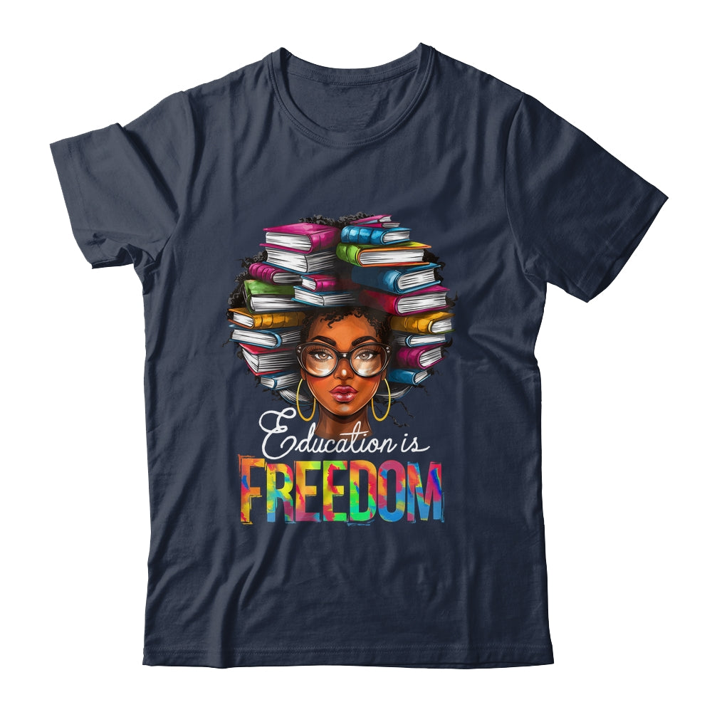 Education Is Freedom Black Teacher Books Black History Month Shirt & Tank Top | teecentury