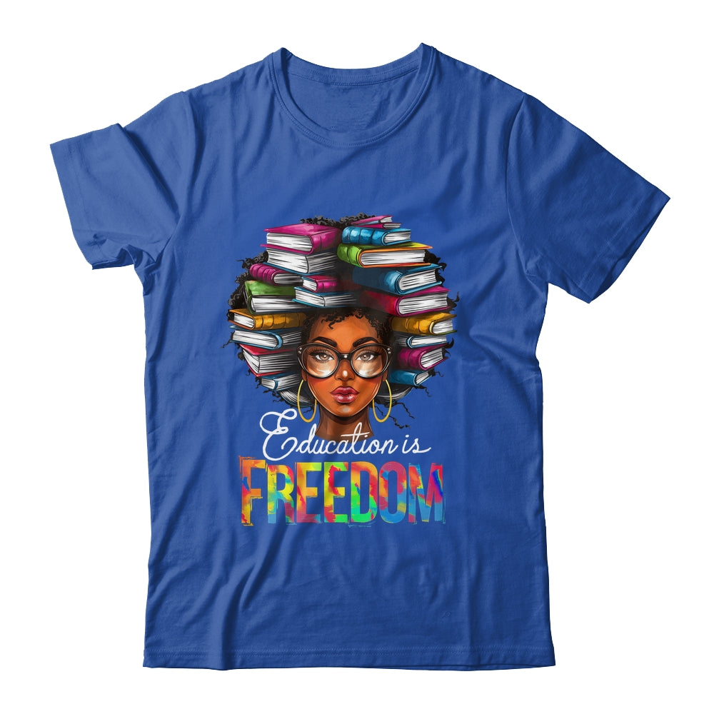 Education Is Freedom Black Teacher Books Black History Month Shirt & Tank Top | teecentury