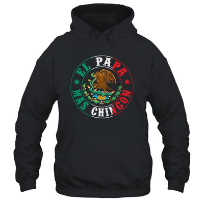 El Papa Mas Chingon Dia Del Padre Mexican Dad Father's Day Shirt & Hoodie | teecentury