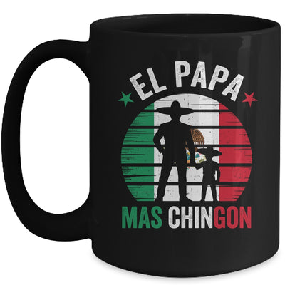 El Papa Mas Chingon Mexican Dad Fathers Day Mexican Flag Mug | teecentury