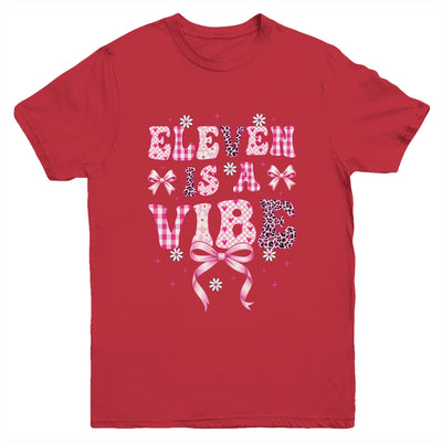 Eleven Is A Vibe Groovy 11th Birthday Girl Coquette Bow Youth Shirt | teecentury