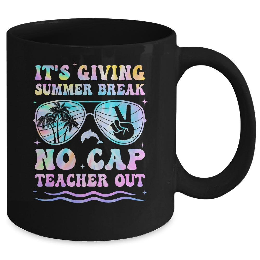End Of The Year School Out Summer Break No Cap Teacher Out Mug | teecentury