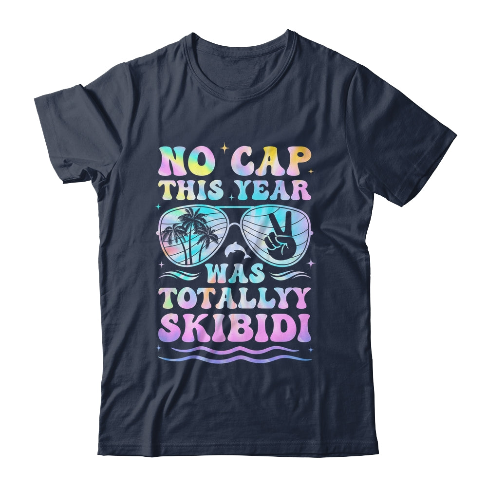 End Of The Year Teacher No Cap This Year Was Totally Shirt & Hoodie | teecentury