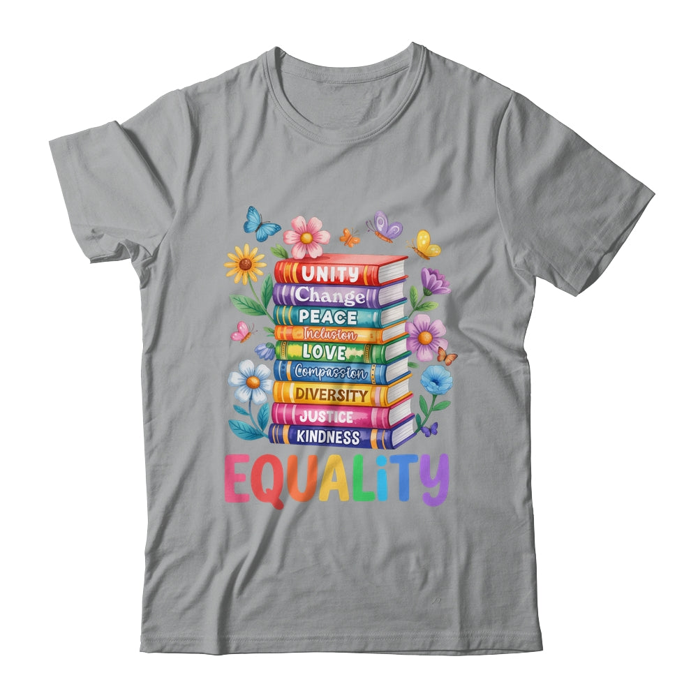 Equality Love Peace And Kindness Book Flowers LGBT Gay Pride Shirt & Tank Top | teecentury