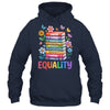 Equality Love Peace And Kindness Book Flowers LGBT Gay Pride Shirt & Tank Top | teecentury