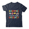 Everyone Communicates Different Speech Language Pathologist Shirt & Hoodie | teecentury