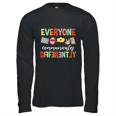 Everyone Communicates Different Speech Language Pathologist Shirt & Hoodie | teecentury